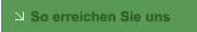 So erreichen Sie uns